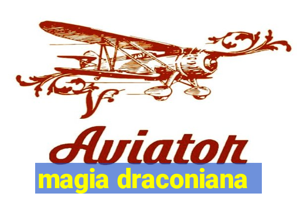 magia draconiana